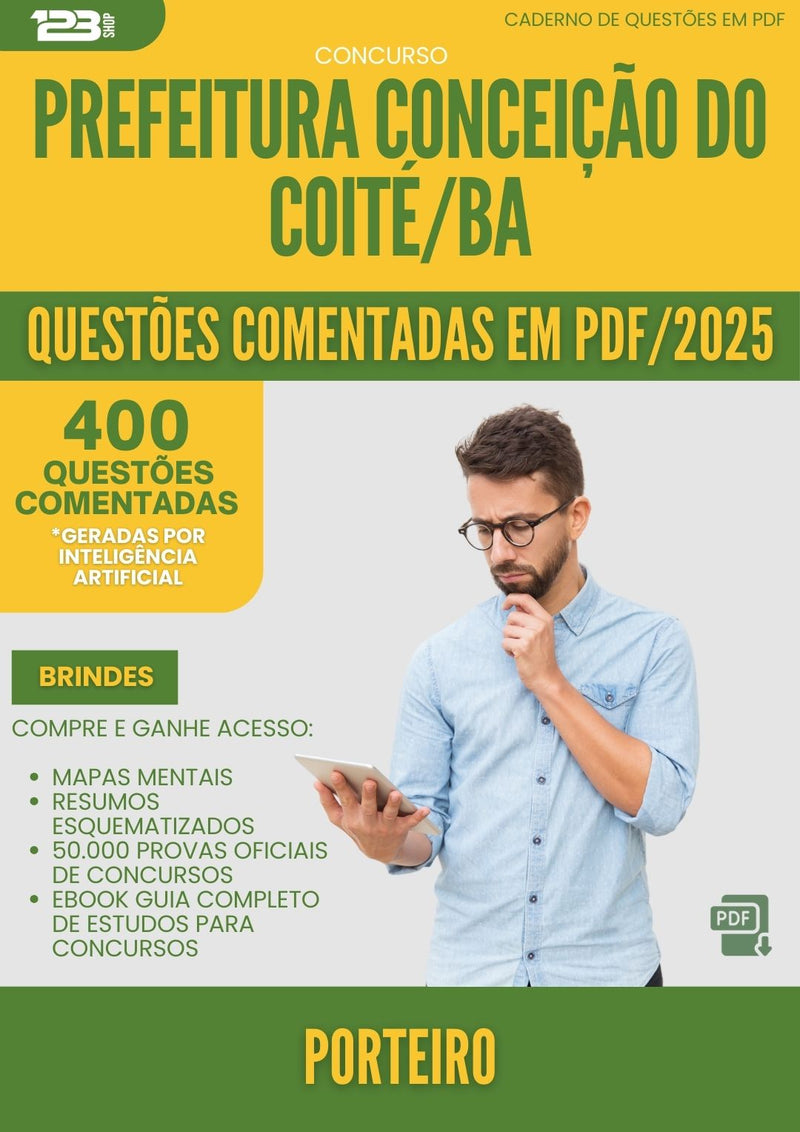 400 Questões Comentadas para Concurso Porteiro da Prefeitura Conceicao Do Coite Ba 2025 - 200 Questões