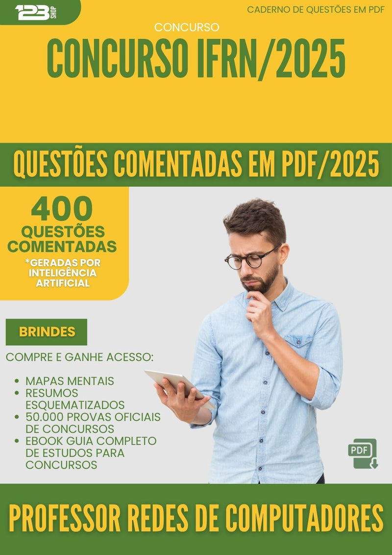 400 Questões Comentadas para Concurso Professor Redes De Computadores Ifrn 2025 - 400 Questões