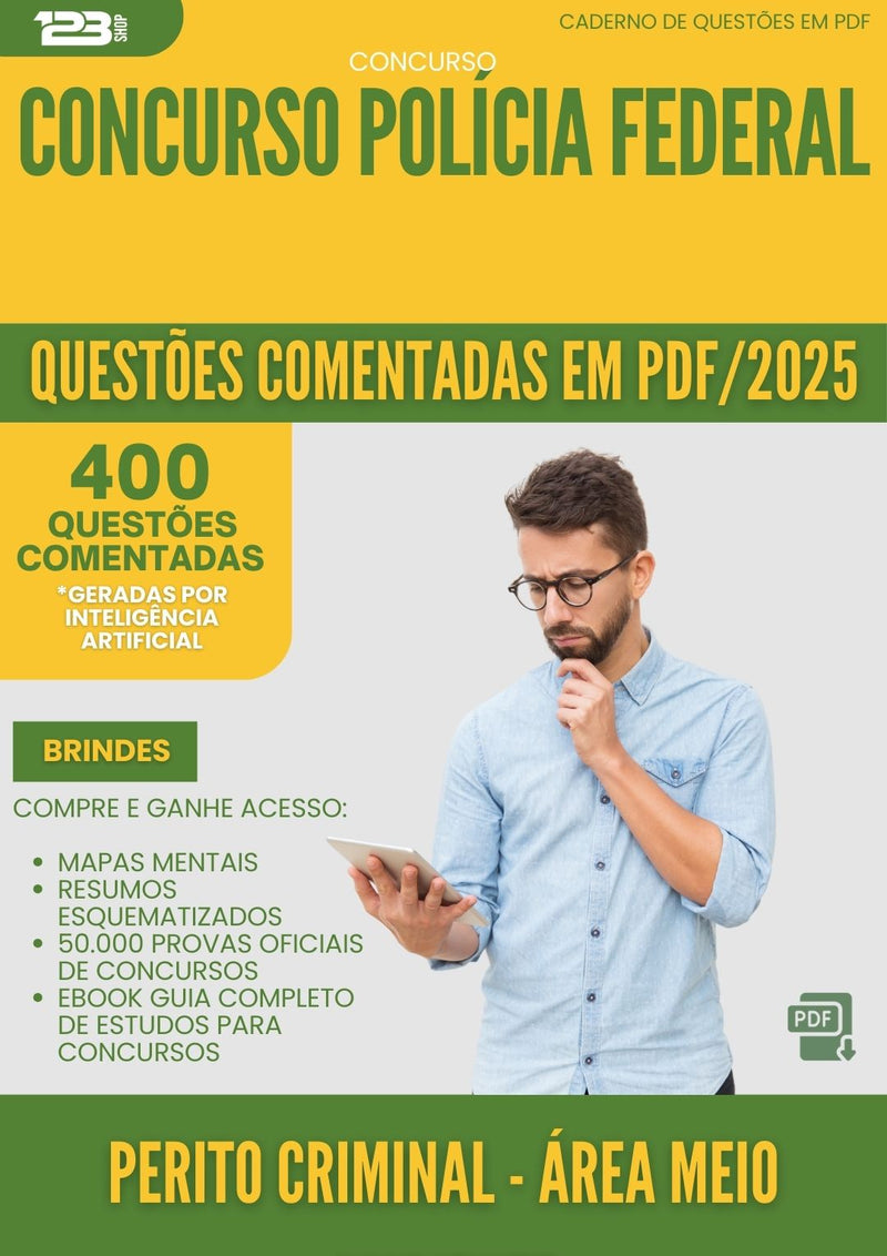 400 Questões Comentadas para Concurso Perito Criminal Area Meio Ambiente Policia Federal 2025 - 400 Questões
