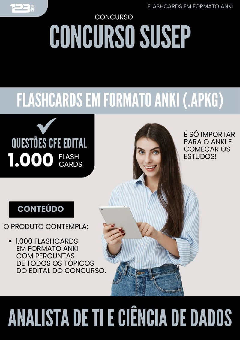 Flashcards para Concurso Analista De Ti E Ciencia De Dados Susep 2025 - 1.000 Flashcards de Acordo com Edital