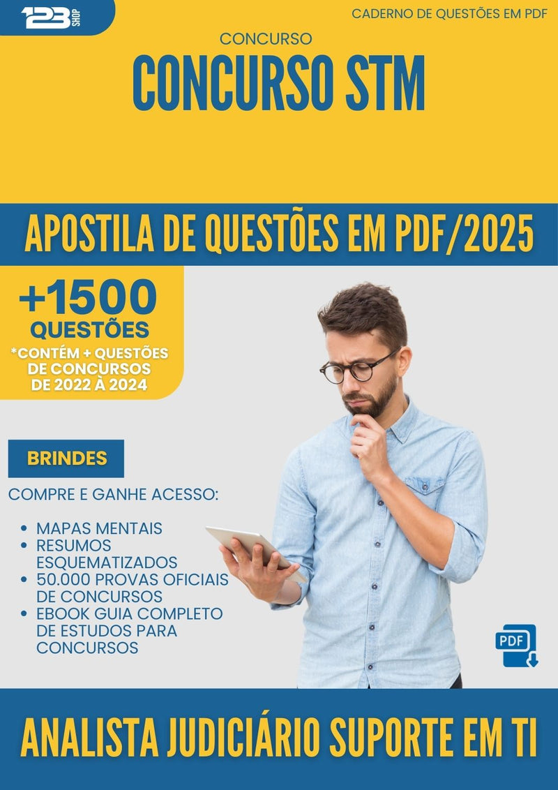 Apostila de Questões para Concurso Analista Judiciario Suporte Em Ti Stm 2025 - Mais de 1.500 Questões