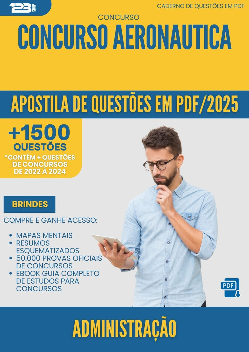 Apostila de Questões para Concurso Eaoap Administracao Aeronautica 2025 - Mais de 1.500 Questões