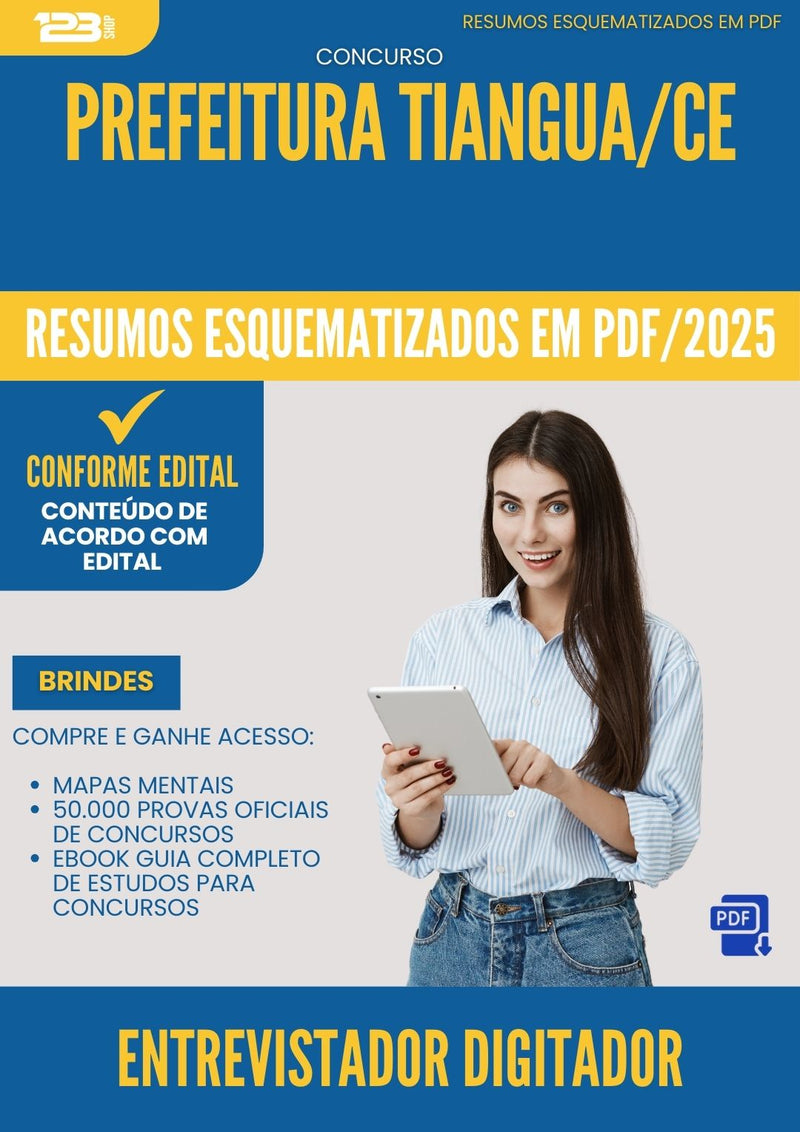 Resumos Esquematizados para Concurso Apostila Entrevistador Digitador da Prefeitura Tiangua Ce 2025 - Conteúdo de Acordo com Edital