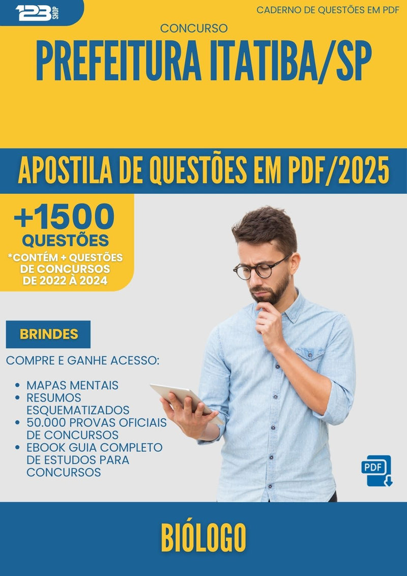 Apostila de Questões para Concurso Biologo da Prefeitura Itatiba Sp 2025 - Mais de 1.500 Questões