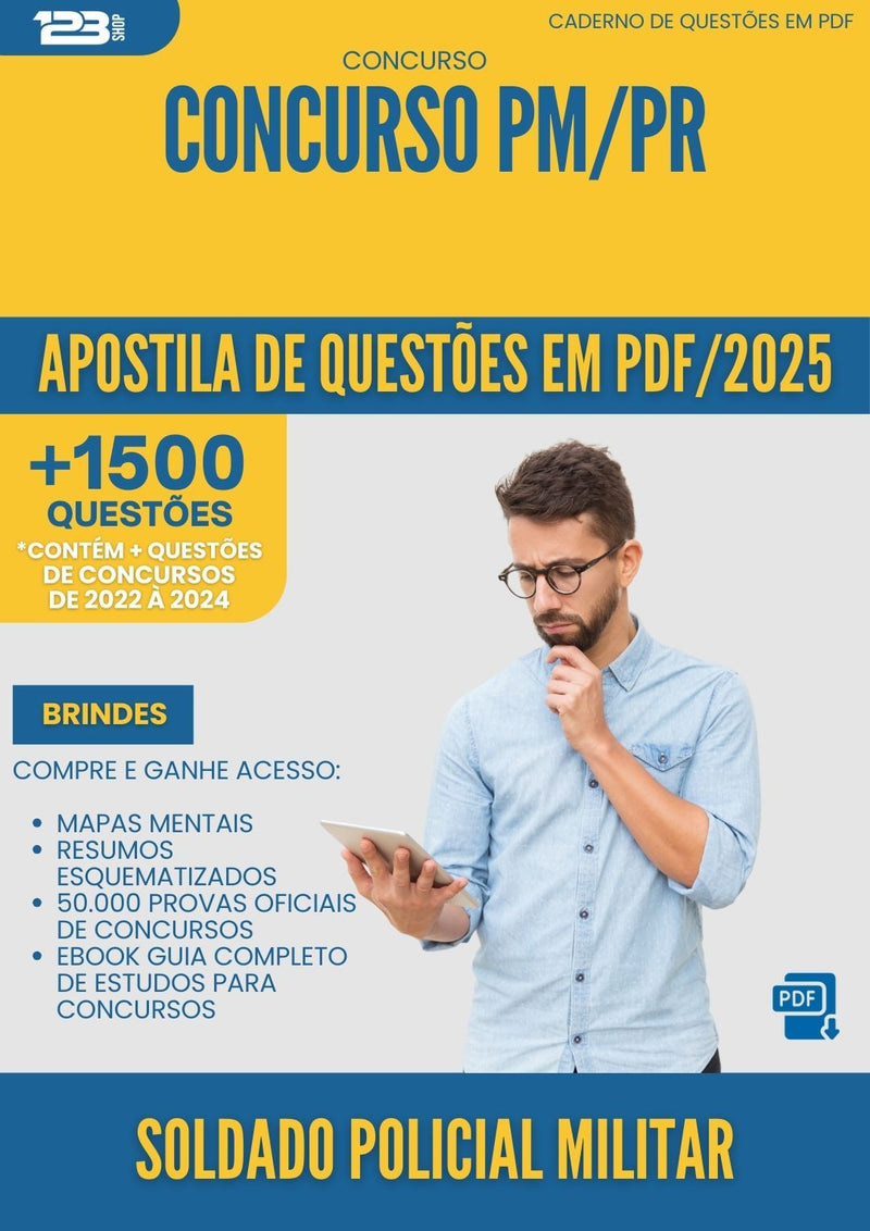 Apostila de Questões para Concurso Soldado Policial Militar Pm Pr 2025 - Mais de 1.500 Questões