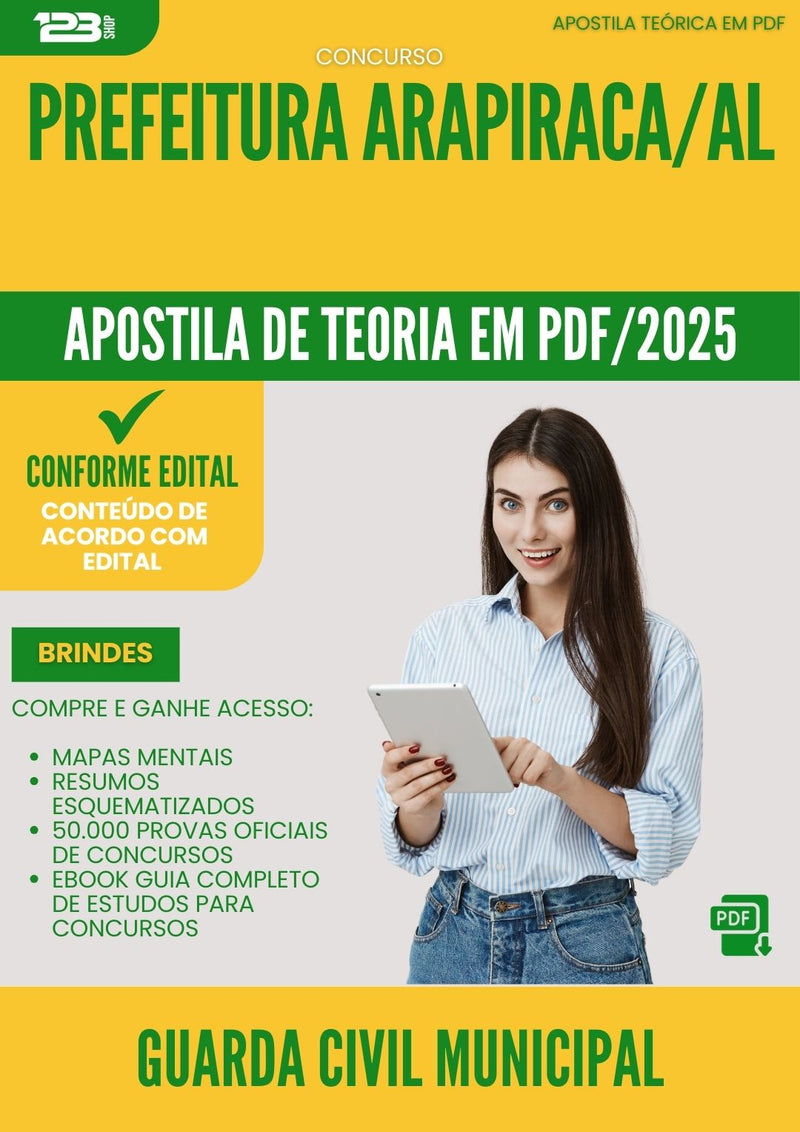 Apostila Teórica para Concurso Guarda Civil Municipal da Prefeitura Arapiraca Al 2025 - Conteúdo de Acordo com Edital