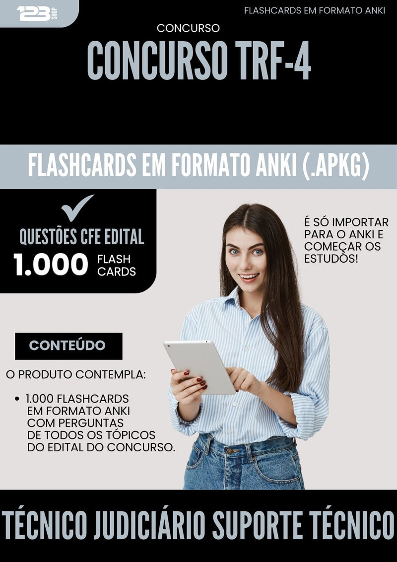 Flashcards para Concurso Tecnico Judiciario Suporte Tecnico Trf 4 2025 - 1.000 Flashcards de Acordo com Edital