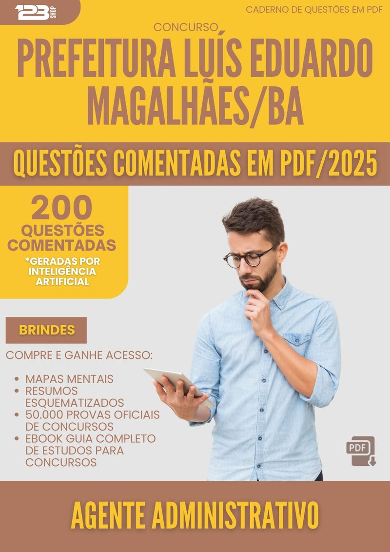 200 Questões Comentadas para Concurso Agente Administrativo da Prefeitura Luis Eduardo Magalhaes Ba 2025 - 200 Questões