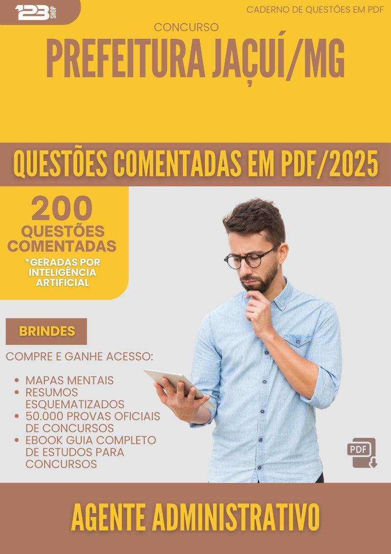 200 Questões Comentadas para Concurso Agente Administrativo da Prefeitura Jacui Mg 2025 - 200 Questões
