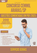 200 Questões Comentadas para Concurso Servicos Gerais Cemmil da Prefeitura Araras Sp 2025 - 200 Questões