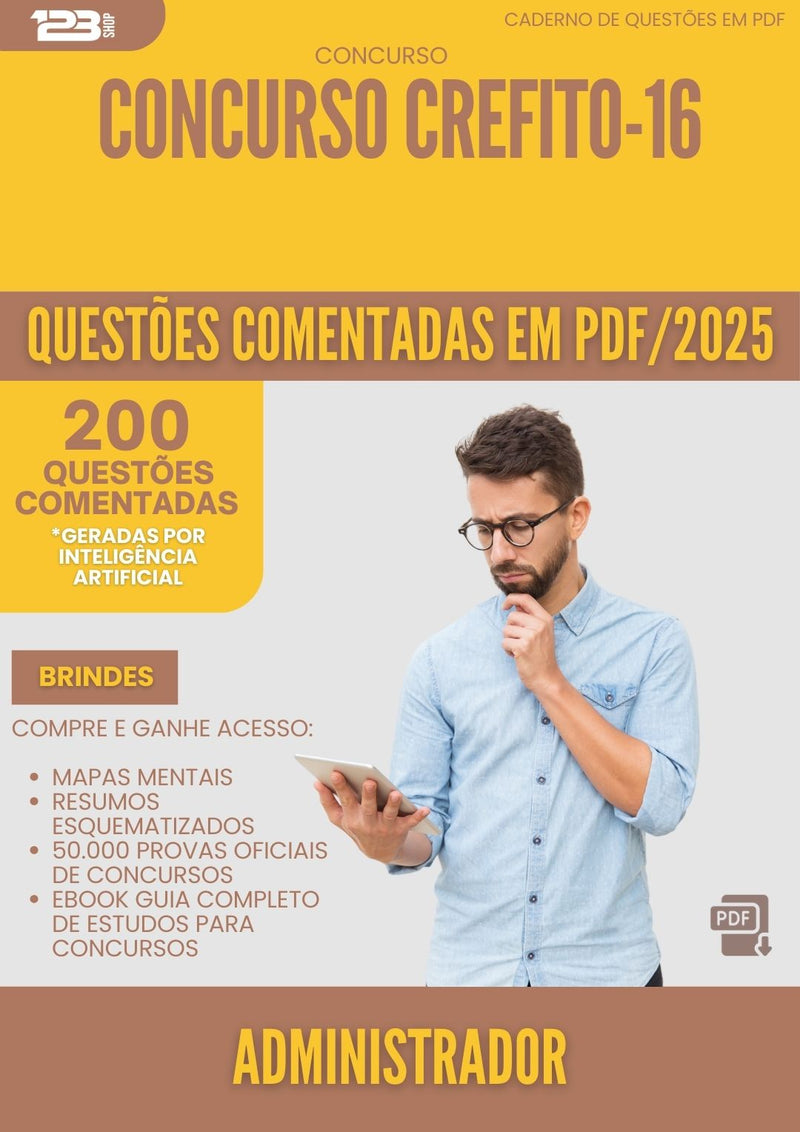 200 Questões Comentadas para Concurso Administrador Crefito 16 2025 - 200 Questões