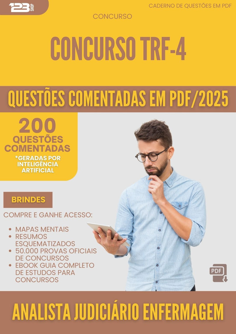 200 Questões Comentadas para Concurso Analista Judiciario Enfermagem Trf 4 2025 - 200 Questões