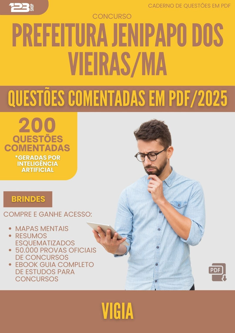 200 Questões Comentadas para Concurso Vigia da Prefeitura Jenipapo Dos Vieiras Ma 2025 - 200 Questões