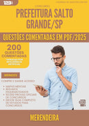 200 Questões Comentadas para Concurso Merendeira da Prefeitura Salto Grande Sp 2025 - 200 Questões