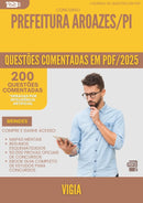 200 Questões Comentadas para Concurso Vigia da Prefeitura Aroazes Pi 2025 - 200 Questões