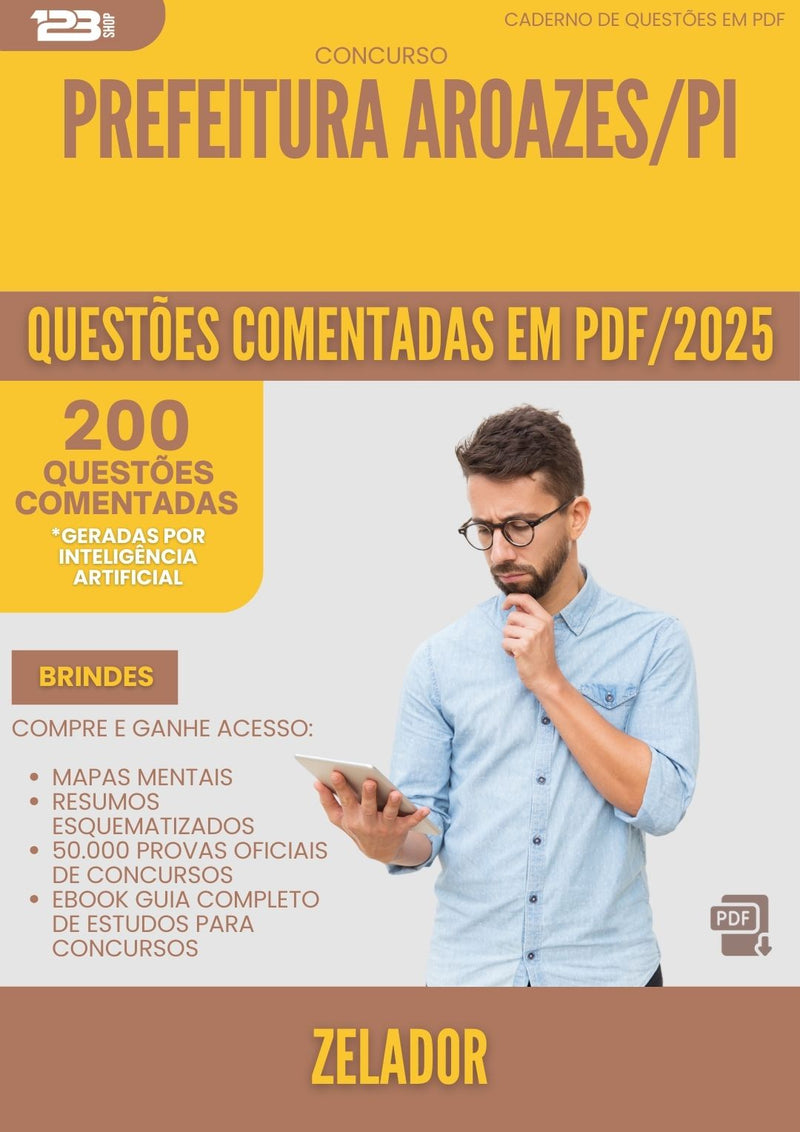 200 Questões Comentadas para Concurso Zelador da Prefeitura Aroazes Pi 2025 - 200 Questões