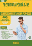 400 Questões Comentadas para Concurso Medico da Prefeitura Portao Rs 2025 - 200 Questões