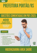 400 Questões Comentadas para Concurso Higienizadora Area Saude da Prefeitura Portao Rs 2025 - 200 Questões