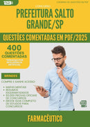 400 Questões Comentadas para Concurso Farmaceutico da Prefeitura Salto Grande Sp 2025 - 200 Questões
