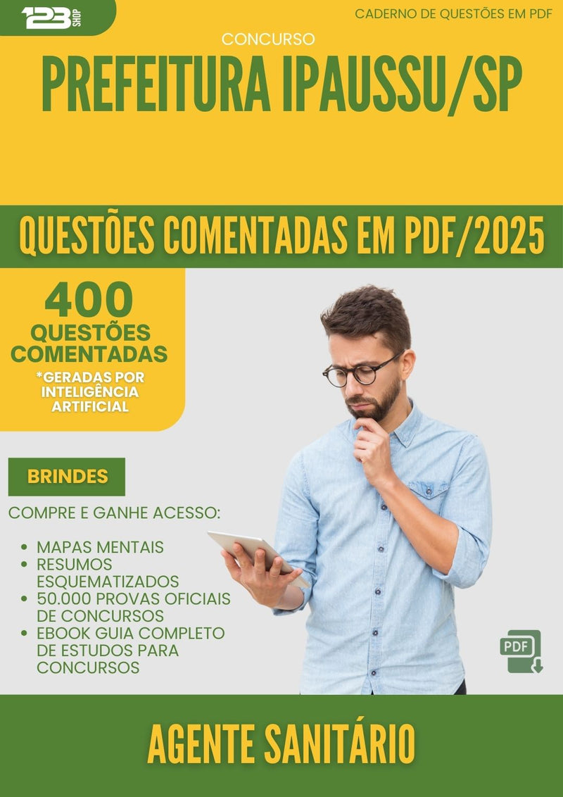 400 Questões Comentadas para Concurso Agente Sanitario da Prefeitura Ipaussu Sp 2025 - 200 Questões