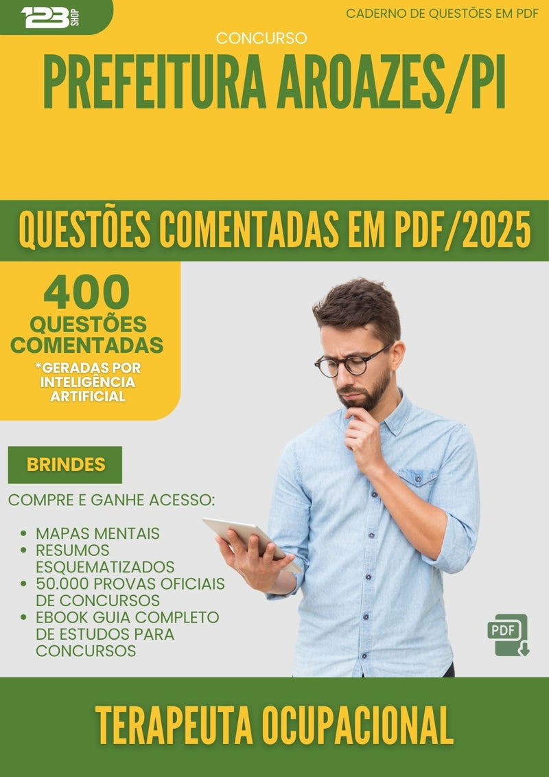 400 Questões Comentadas para Concurso Terapeuta Ocupacional da Prefeitura Aroazes Pi 2025 - 200 Questões