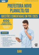 600 Questões Comentadas para Concurso Gari da Prefeitura Novo Planalto Go 2025 - 600 Questões