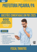 600 Questões Comentadas para Concurso Fiscal Tributos da Prefeitura Picarra Pa 2025 - 600 Questões