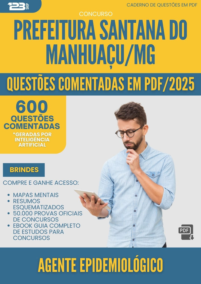 600 Questões Comentadas para Concurso Agente Epidemiologico Santana Do da Prefeitura Manhuacu Mg 2025 - 600 Questões