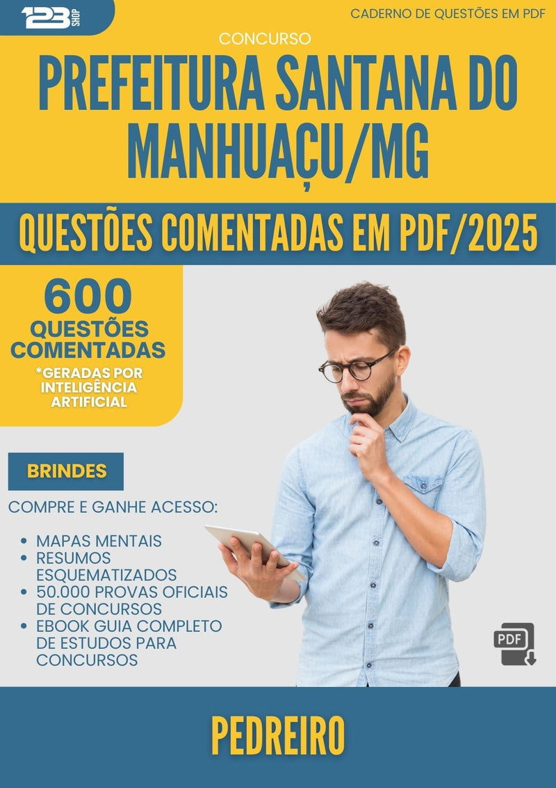 600 Questões Comentadas para Concurso Pedreiro Santana Do da Prefeitura Manhuacu Mg 2025 - 600 Questões