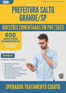 600 Questões Comentadas para Concurso Operador De Tratamento De Esgoto da Prefeitura Salto Grande Sp 2025 - 600 Questões