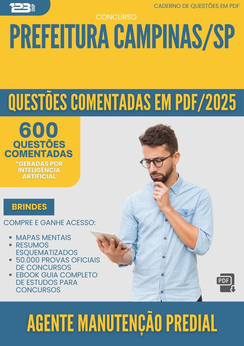 600 Questões Comentadas para Concurso Agente Manutencao Predial da Prefeitura Campinas Sp 2025 - 600 Questões