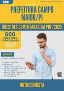 600 Questões Comentadas para Concurso Nutricionista da Prefeitura Campo Maior Pi 2025 - 600 Questões