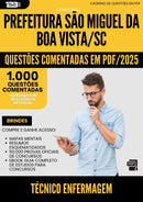 1000 Questões Comentadas para Concurso Tecnico Enfermagem Sao Miguel Da da Prefeitura Boa Vista Sc 2025 - 1000 Questões