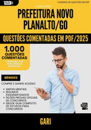 1000 Questões Comentadas para Concurso Gari da Prefeitura Novo Planalto Go 2025 - 1000 Questões