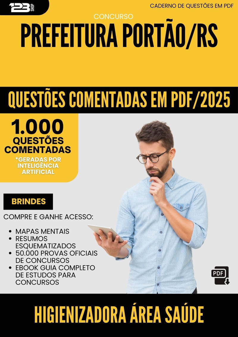 1000 Questões Comentadas para Concurso Higienizadora Area Saude da Prefeitura Portao Rs 2025 - 1000 Questões