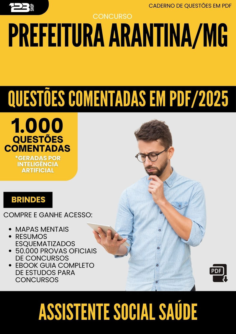 1000 Questões Comentadas para Concurso Assistente Social Saude da Prefeitura Arantina Mg 2025 - 1000 Questões