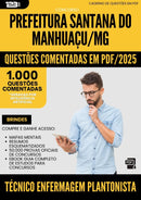 1000 Questões Comentadas para Concurso Tecnico Enfermagem Plantonista Santana Do da Prefeitura Manhuacu Mg 2025 - 1000 Questões