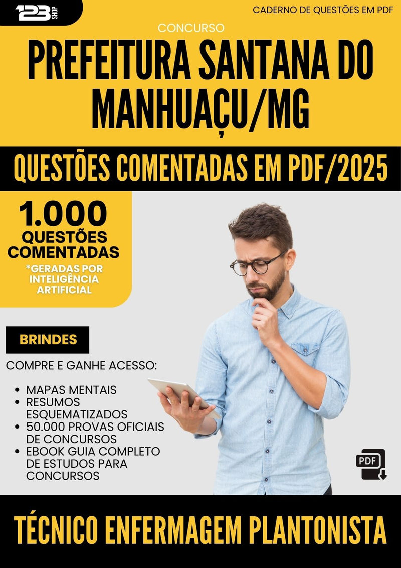 1000 Questões Comentadas para Concurso Tecnico Enfermagem Plantonista Santana Do da Prefeitura Manhuacu Mg 2025 - 1000 Questões