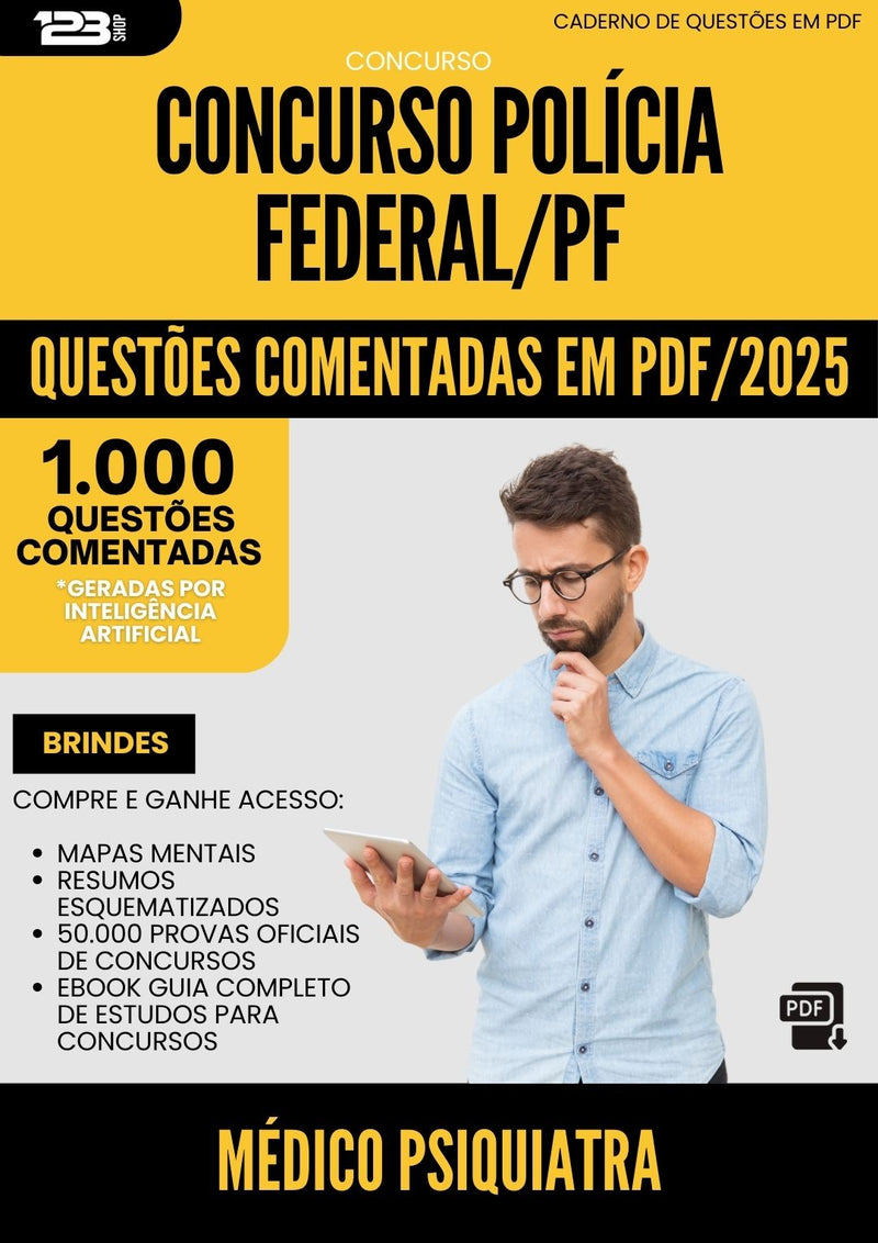 1000 Questões Comentadas para Concurso Policia Federal Pf 2025 Medico Psiquiatra - 1000 Questões