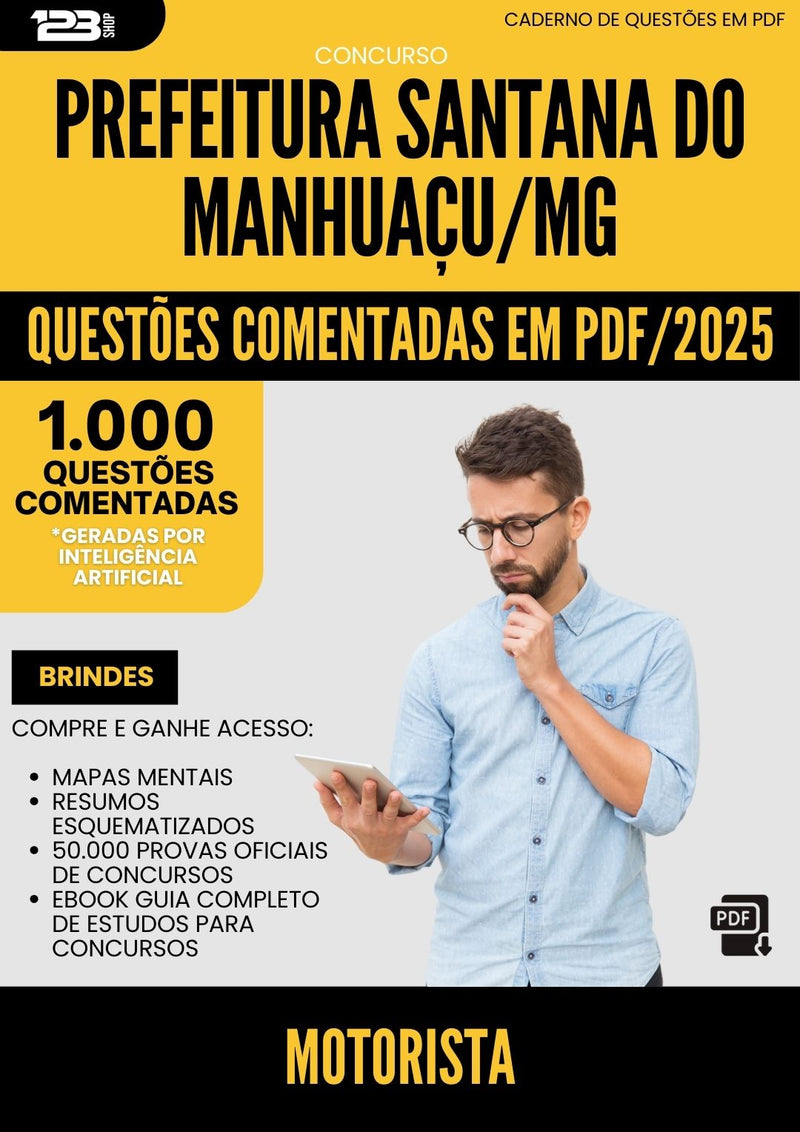 1000 Questões Comentadas para Concurso Motorista Santana Do da Prefeitura Manhuacu Mg 2025 - 1000 Questões
