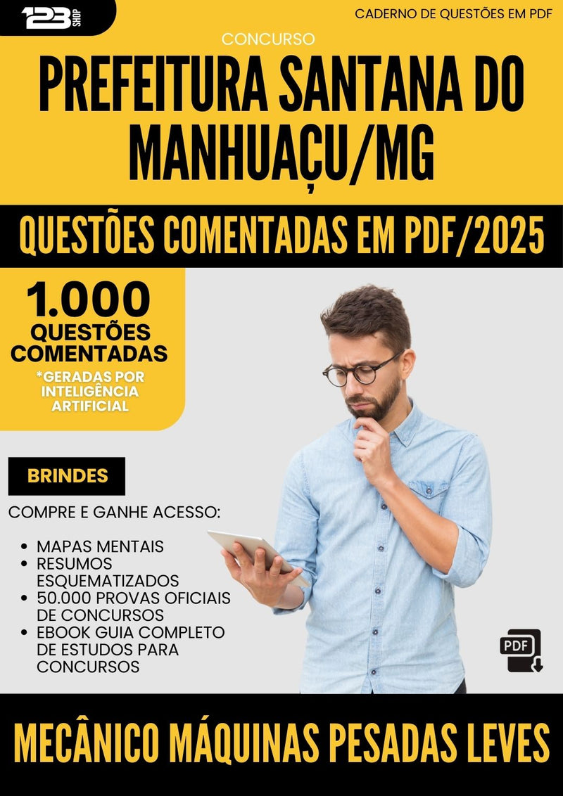1000 Questões Comentadas para Concurso Mecanico Maquinas Pesadas Leves Santana Do da Prefeitura Manhuacu Mg 2025 - 1000 Questões