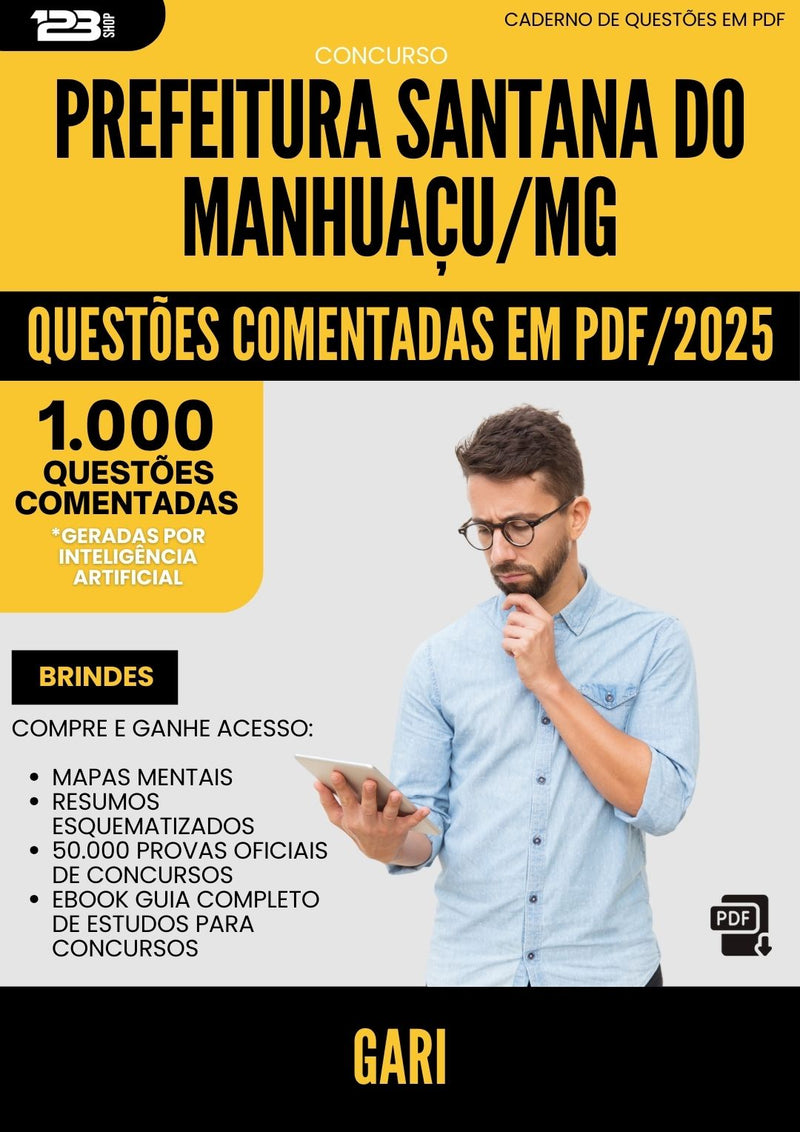 1000 Questões Comentadas para Concurso Gari Santana Do da Prefeitura Manhuacu Mg 2025 - 1000 Questões