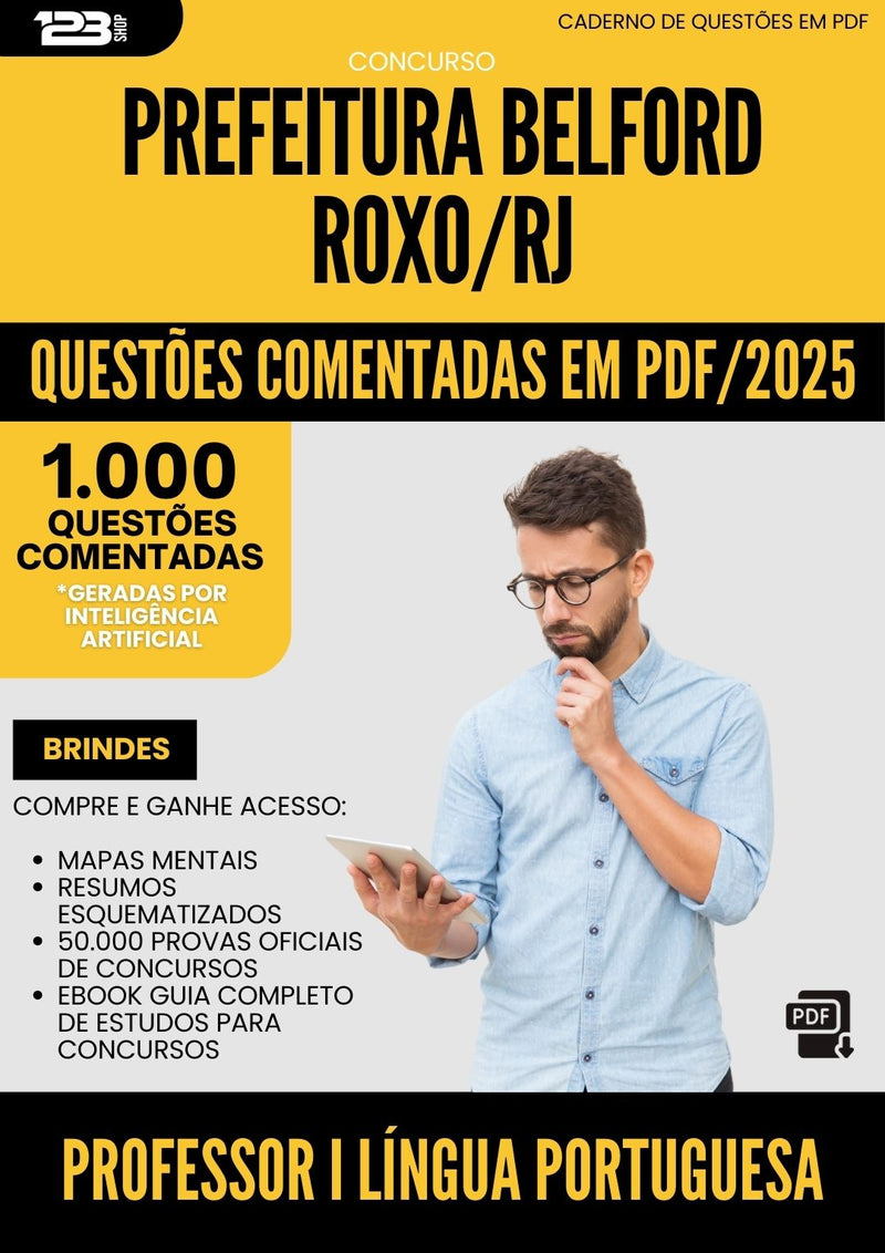 1000 Questões Comentadas para Concurso Professor I Lingua Portuguesa da Prefeitura Belford Roxo Rj 2025 - 1000 Questões