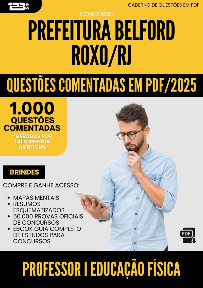 1000 Questões Comentadas para Concurso Professor I Educacao Fisica da Prefeitura Belford Roxo Rj 2025 - 1000 Questões