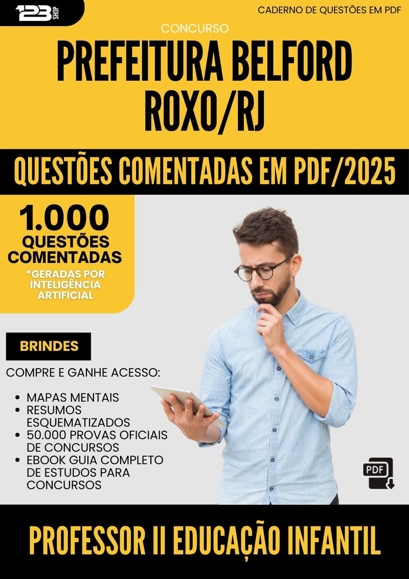 1000 Questões Comentadas para Concurso Professor Ii Educacao Infantil da Prefeitura Belford Roxo Rj 2025 - 1000 Questões