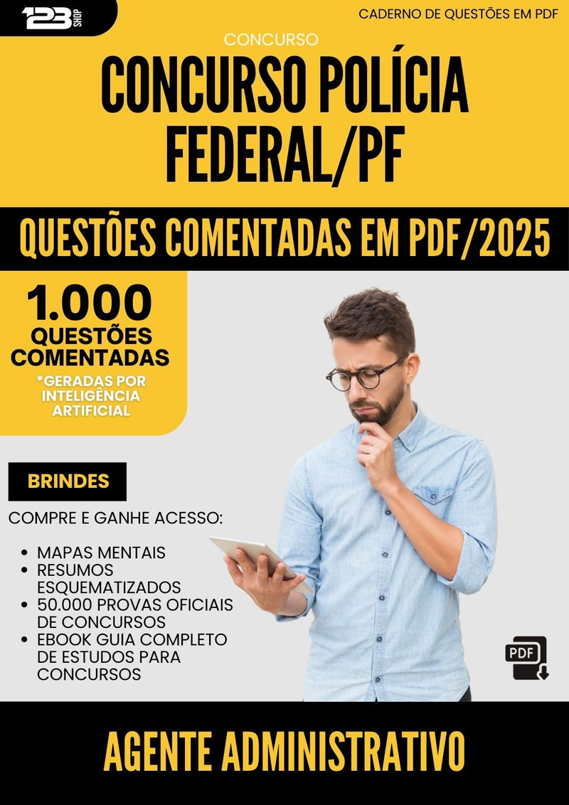 1000 Questões Comentadas para Concurso Policia Federal Pf 2025 Agente Administrativo - 1000 Questões