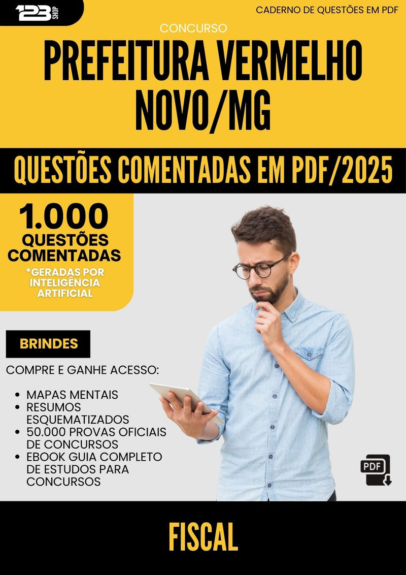 1000 Questões Comentadas para Concurso Fiscal da Prefeitura Vermelho Novo Mg 2025 - 1000 Questões