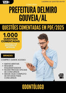 1000 Questões Comentadas para Concurso Odontologo da Prefeitura Delmiro Gouveia Al 2025 - 1000 Questões