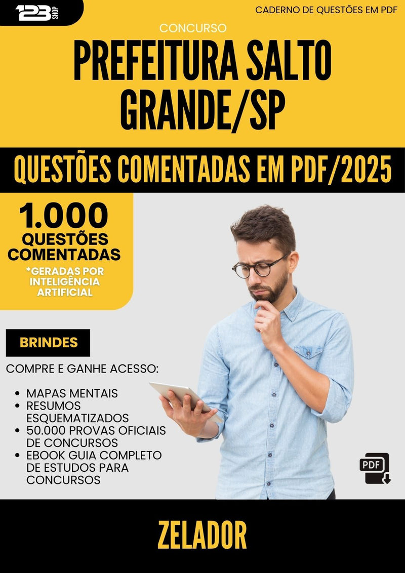 1000 Questões Comentadas para Concurso Zelador da Prefeitura Salto Grande Sp 2025 - 1000 Questões