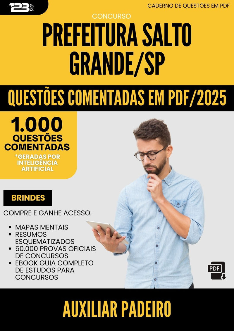 1000 Questões Comentadas para Concurso Auxiliar De Padeiro da Prefeitura Salto Grande Sp 2025 - 1000 Questões